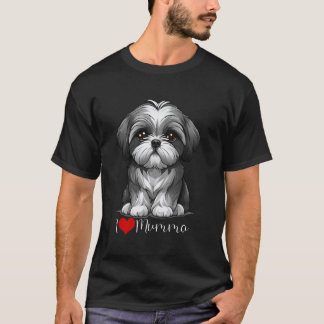 I Love Mumma Cute Puppy For Loving Shih Tzu Dog Mu T-Shirt