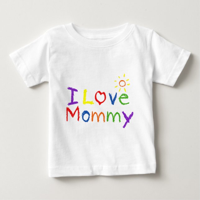 I love Mummy Baby T-Shirt (Front)