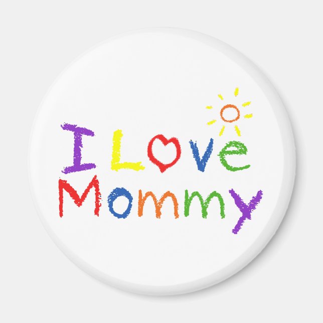 I love Mummy Magnet (Front)