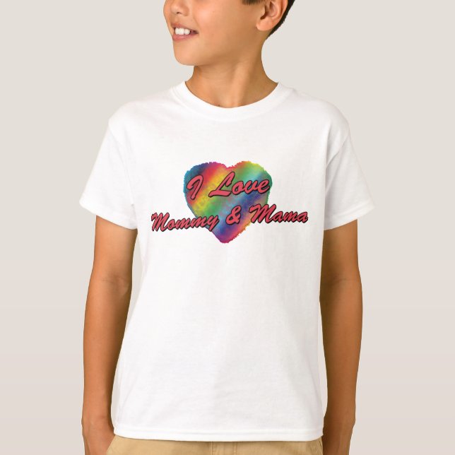 I Love Mummy & Mama T-Shirt (Front)