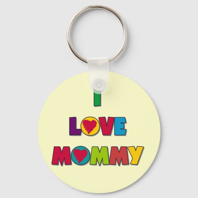 I Love Mummy Tshirts and Gifts Key Ring (Front)