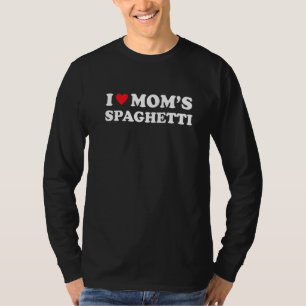 I Love Mum's Spaghetti Heart Hot Italian Pasta Mem T-Shirt