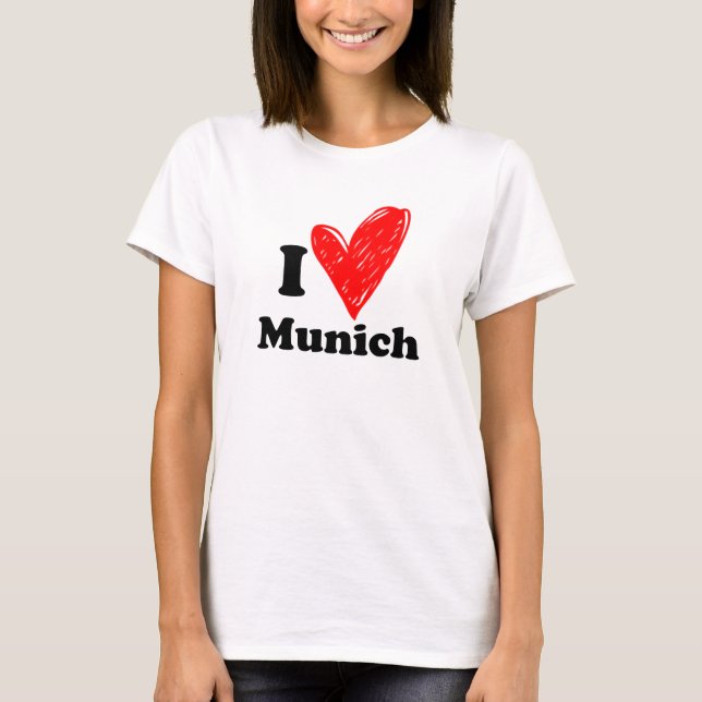 I love Munich T-Shirt (Front)