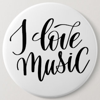 I Love Music 6 Cm Round Badge