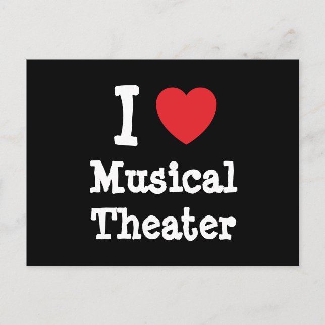 I love Musical Theatre heart custom personalised Postcard (Front)