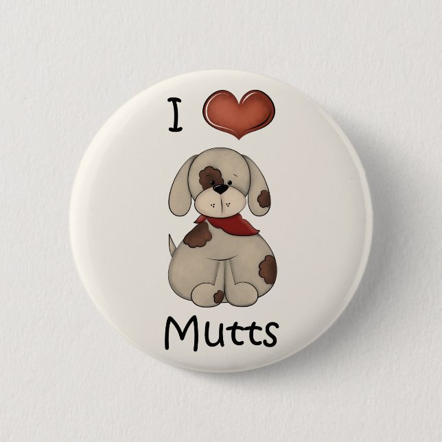 I Love Mutts Boy Dog Button (Front)