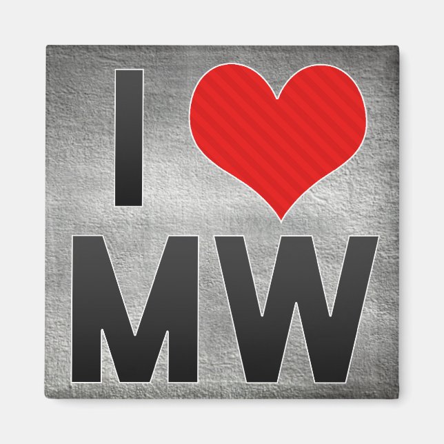 I Love MW Magnet (Front)