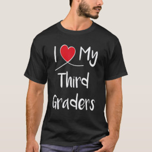 I Love My 3rd Graders Virtual Third Grade Teacher  T-Shirt