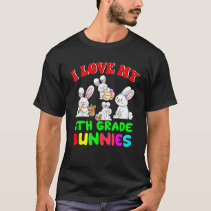 I Love My 8th Grade Bunnies Easter Day Teacher Bun T-Shirt