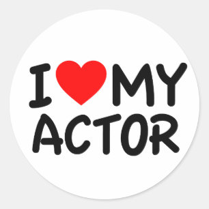 I Love My Actor Classic Round Sticker