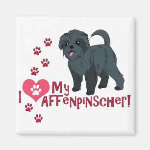 I Love My Affenpinscher! Magnet