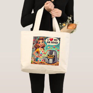 I Love My Air Fryer – Cute Cooking Design Large Tote Bag