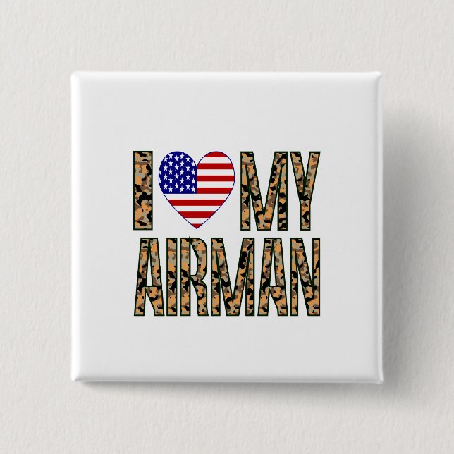 I Love My Airman - Camo 15 Cm Square Badge (Front)