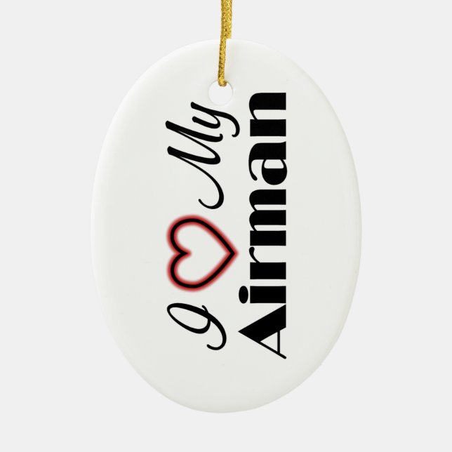 I Love My Airman Ceramic Tree Decoration (Front)