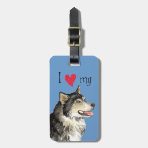 I Love my Alaskan Malemute Luggage Tag