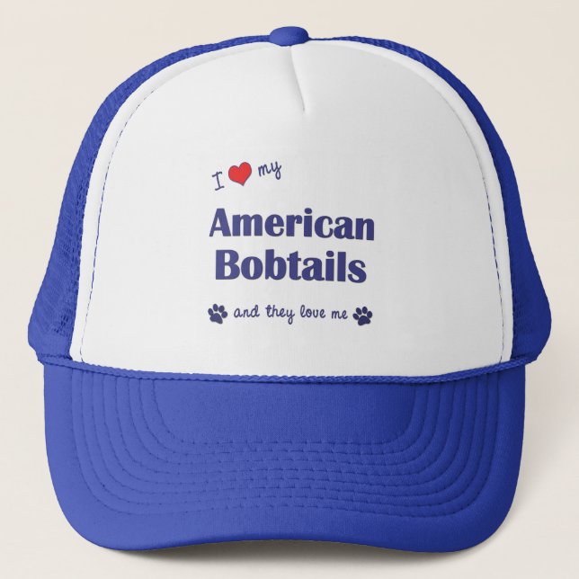 I Love My American Bobtails (Multiple Cats) Trucker Hat (Front)