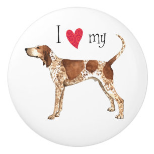 I Love my American English Coonhound Ceramic Knob