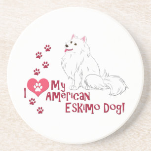 I Love My American Eskimo Dog! Coaster