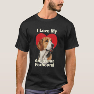 I Love My American Foxhound Puppy Dog T-Shirt