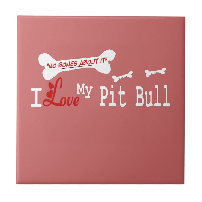 I Love My American Pit Bull Terrier Dog Tile (Front)