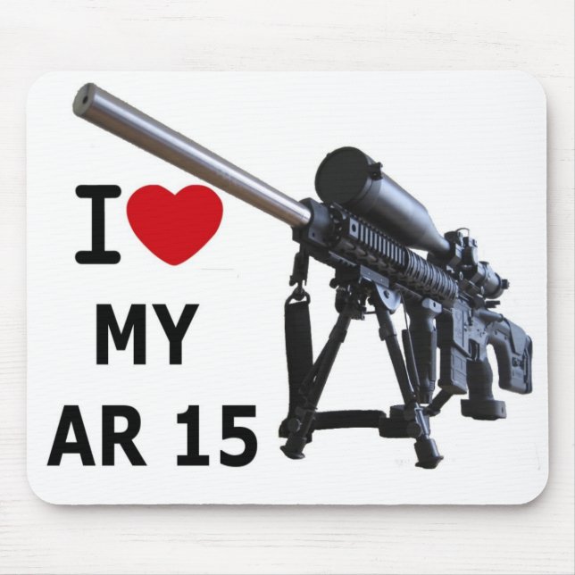 I Love My AR-15 Mouse Pad (Front)