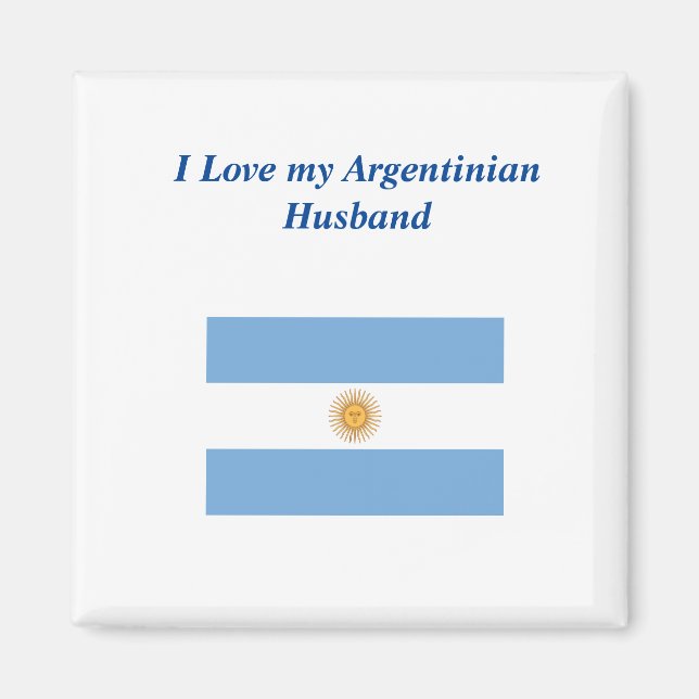 I Love my Argentinian Husband Magnet (Front)