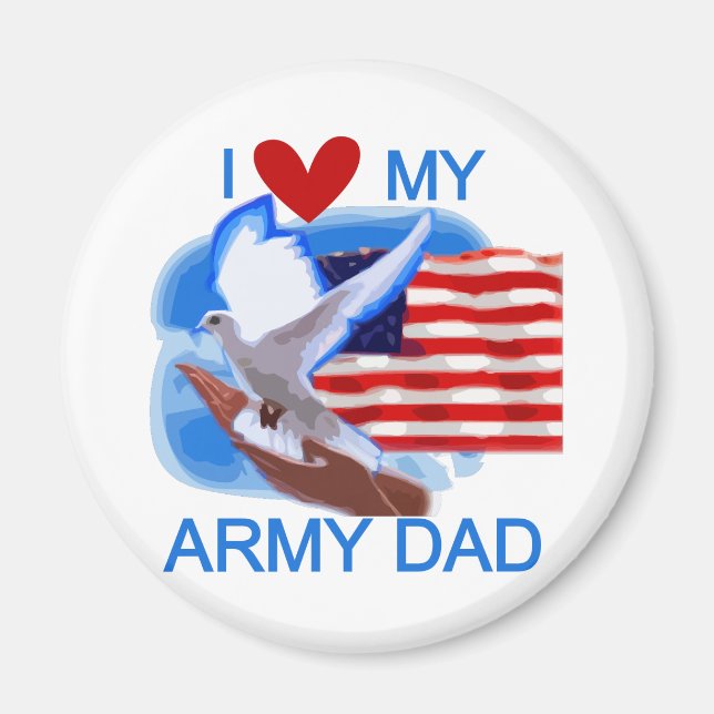 I Love My Army Dad Tshirts and Gifts Magnet (Front)