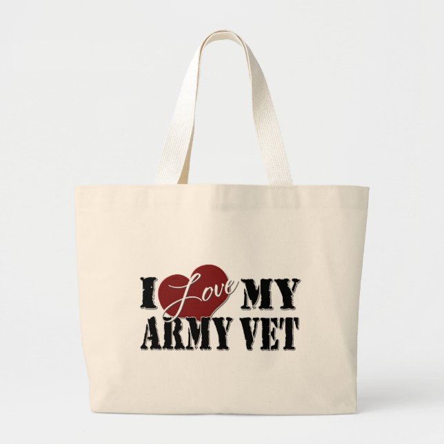 I love My Army Vet Large Tote Bag (Front)