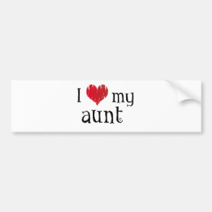 I love my aunt bumper sticker