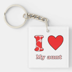 I love my Aunt Key Ring
