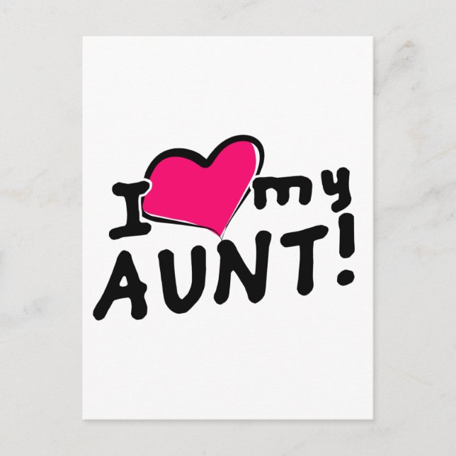 I love my aunt! postcard (Front)