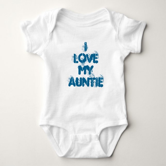 I love my Auntie Baby Bodysuit (Front)