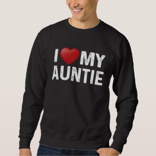 I Love My Auntie Matching Family Love Heart Sweatshirt
