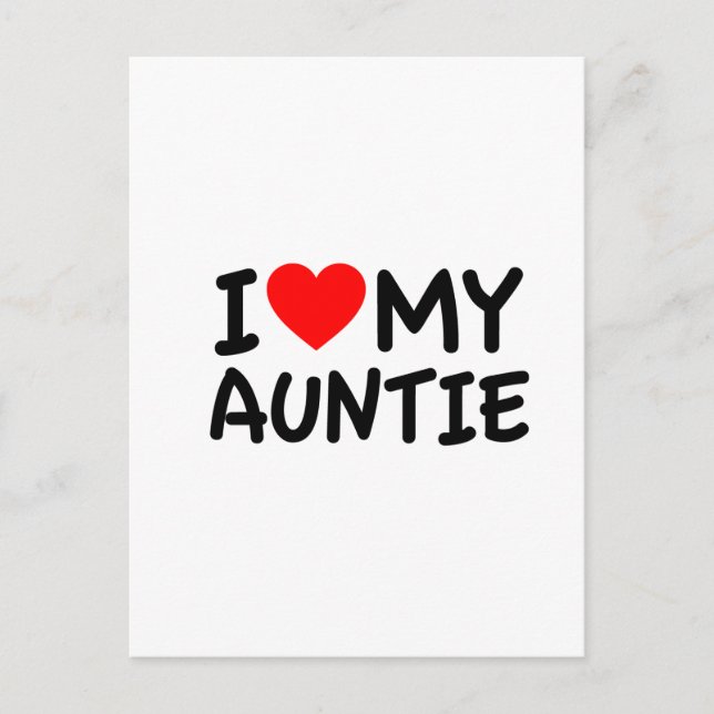 I love my Auntie Postcard (Front)