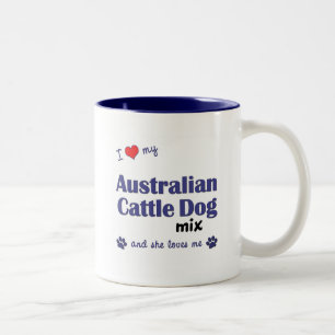 I Love My Australian Cattle Dog Mix (Female Dog) Two-Tone Coffee Mug