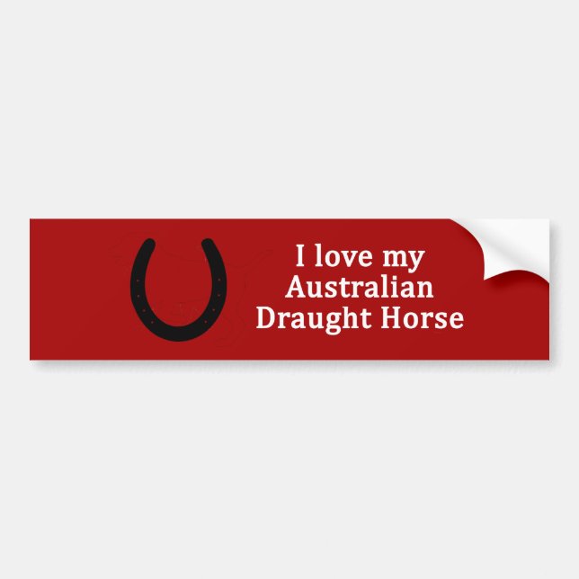 I Love My Australian Draught Horse Bumper Sticker (Front)