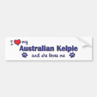 I Love My Australian Kelpie (Female Dog)