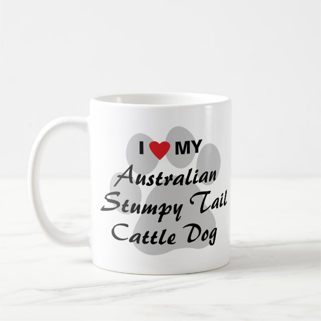 I Love My Australian Stumpy Tail Cattle Dog Coffee Mug (Left)