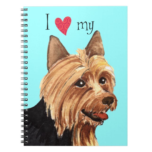 I Love my Australian Terrier Spiral Notebook (Front)