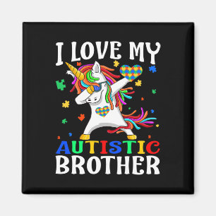 I Love My Autistic Brother Autism Awareness Day Un Magnet