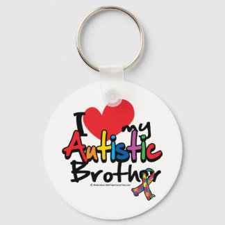 I Love My Autistic Brother Key Ring