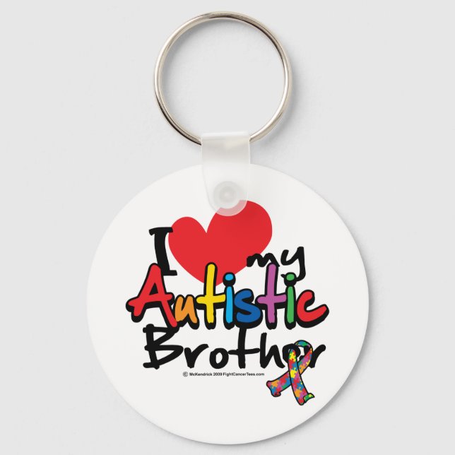 I Love My Autistic Brother Key Ring (Front)