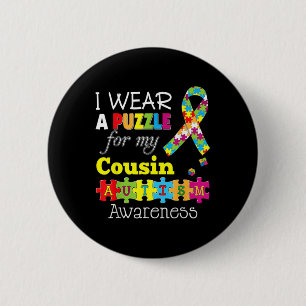 I Love My Autistic Cousin Autism Awareness Day Rai 6 Cm Round Badge