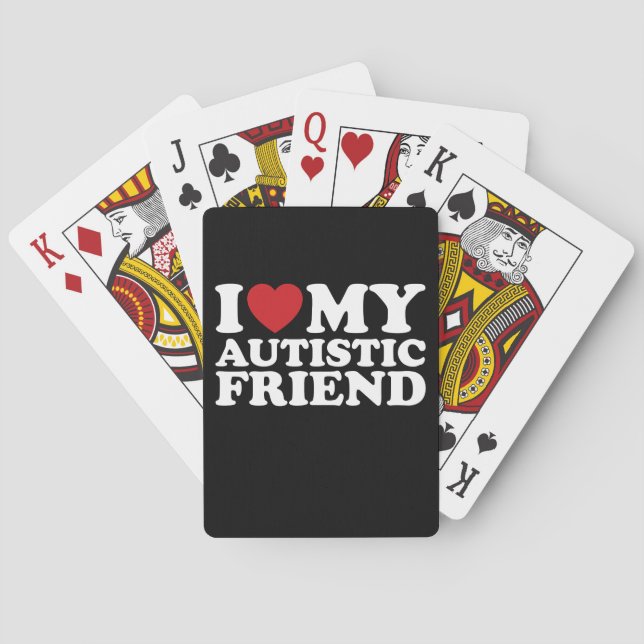 I Love My Autistic Friend Autism Heart Playing Cards (Back)