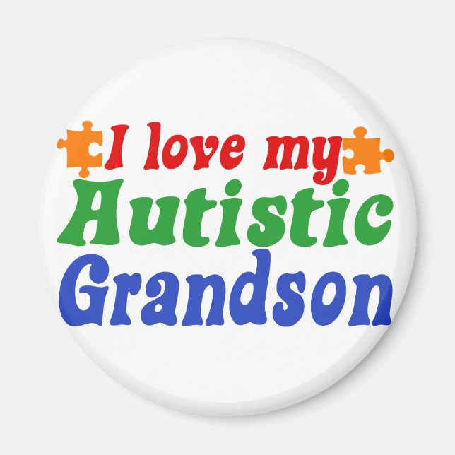 I love my Autistic Grandson Magnet (Front)
