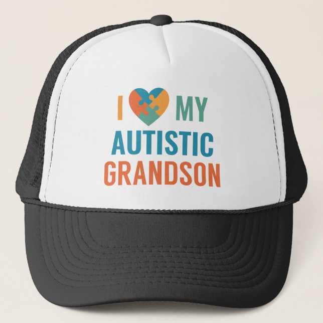 I Love My Autistic Grandson Trucker Hat (Front)