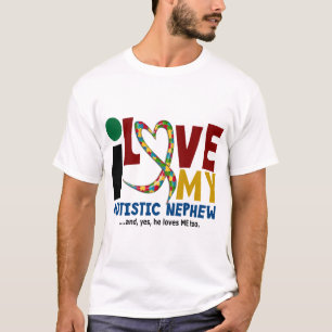 I Love My Autistic Nephew 2 AUTISM AWARENESS T-Shirt