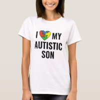 I Love My Autistic Son