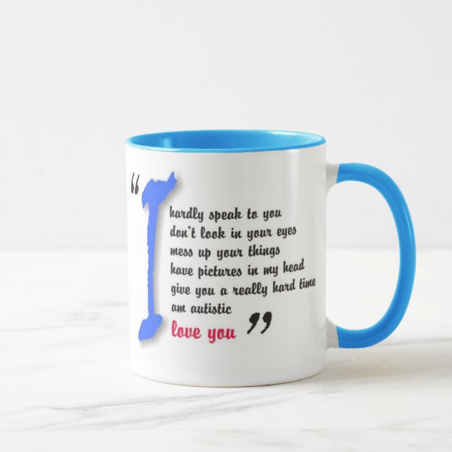 I love my autistic son - unique design series mug (Right)