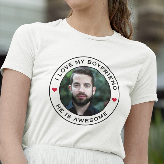 I Love My Awesome Boyfriend Photo Text Heart T-Shirt (Creator Uploaded)